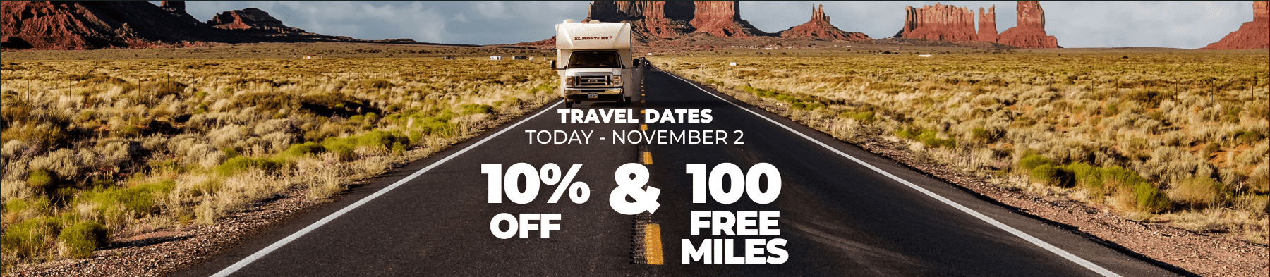 El Monte RV Summer Special El Monte RV Summer Special