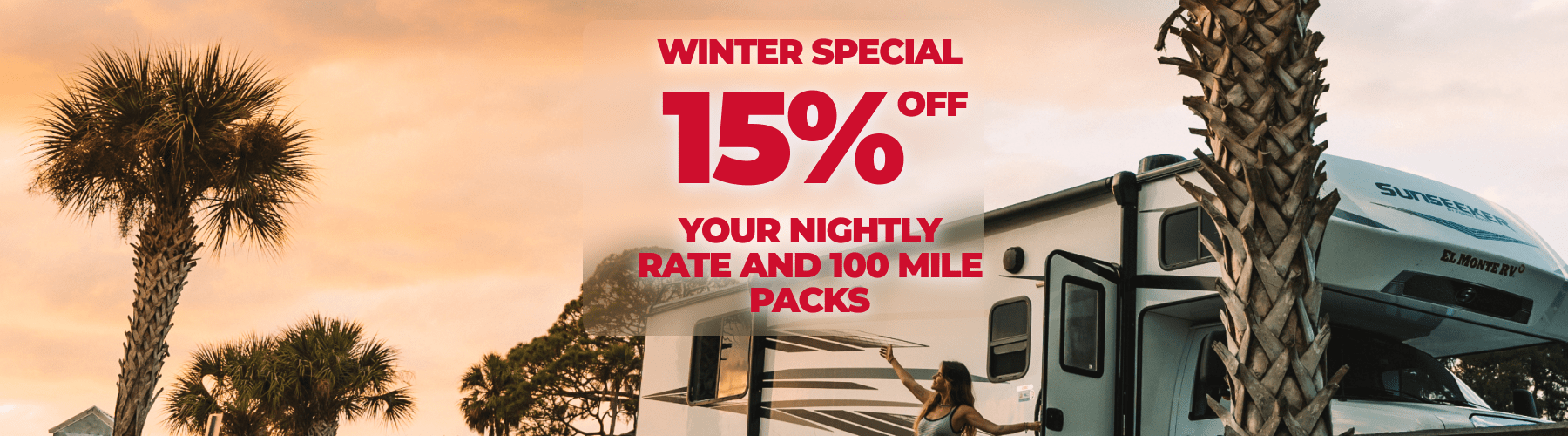 El Monte RV Winter Deal